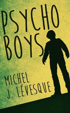 Beispielbild fr Psycho Boys, tome 1 zum Verkauf von Ammareal