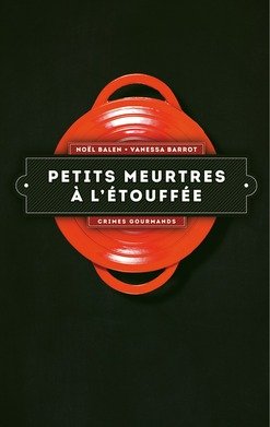 9782298099355: Petits meurtres  l'touffe