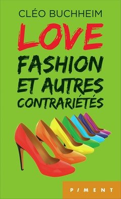 9782298101751: Love, fashion et autres contrarits