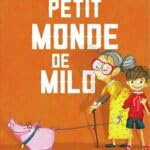 Beispielbild fr L'trange petit monde de Milo zum Verkauf von medimops