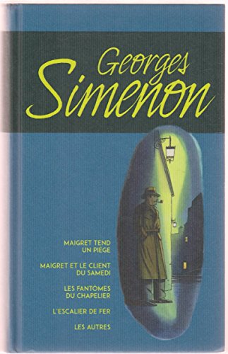 Beispielbild fr Maigret tend un pige, Maigret et le client du samedi, Les fantmes du chapelier, L'escalier de fer, Les autres zum Verkauf von medimops