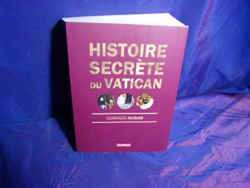 Stock image for Histoire secrte du vatican for sale by Ammareal