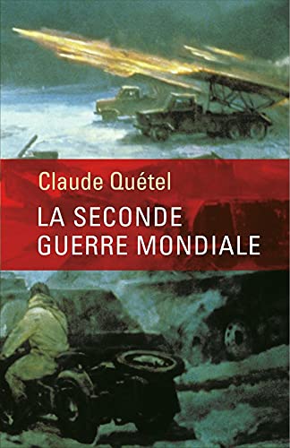 Beispielbild fr La Seconde Guerre mondiale zum Verkauf von medimops