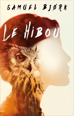 Stock image for Le hibou for sale by medimops