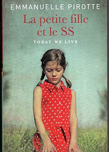 Stock image for La petite fille et le SS for sale by Ammareal