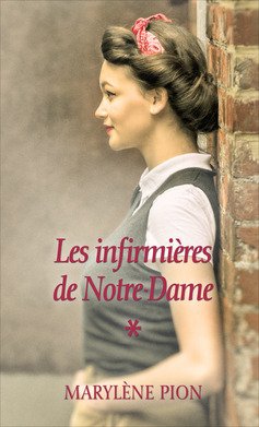 Stock image for Les Infirmires de Notre-Dame. Tome 1 : Flavie-Simone for sale by Ammareal