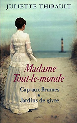 Beispielbild fr Madame Tout-le-monde, tomes 1 & 2. Cap-aux-Brumes / Jardins de givre zum Verkauf von Ammareal