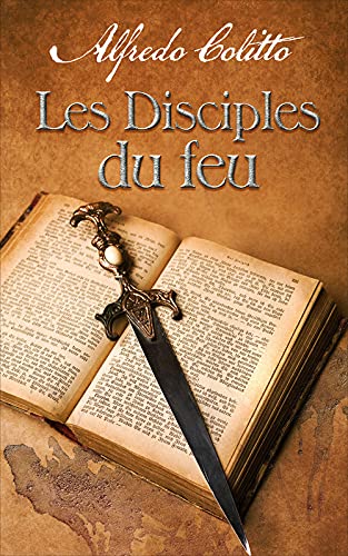 Stock image for Les disciples du feu for sale by Ammareal