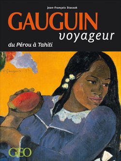 Stock image for Gauguin voyageur du Prou  Tahiti (dition 2017) for sale by Le Monde de Kamlia