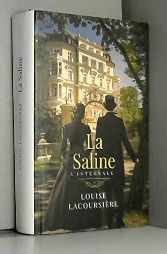 Stock image for La saline -- L'intgrale for sale by medimops