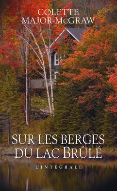 Beispielbild fr Sur les berges du lac Brl - L' intgrale zum Verkauf von Ammareal