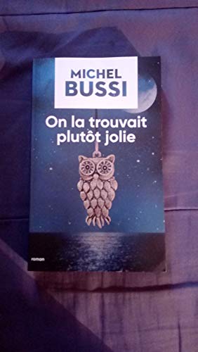Stock image for On la trouvait plutt jolie for sale by Better World Books