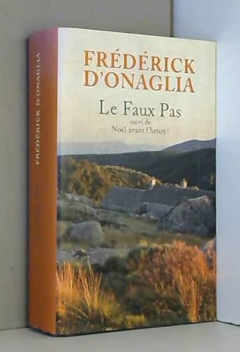 Beispielbild fr Le faux pas - Nol avant l'heure ! zum Verkauf von Chapitre.com : livres et presse ancienne