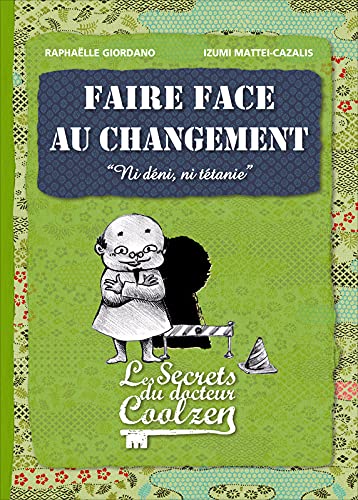 Stock image for Faire face au changement for sale by medimops