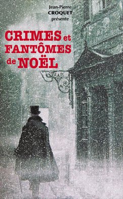 Stock image for Crimes et fantmes de Nol for sale by Ammareal