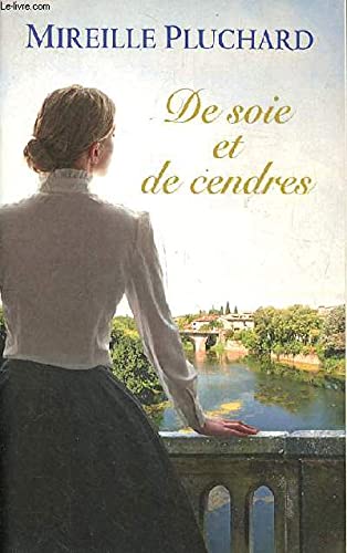 Beispielbild fr DE SOIE ET DE CENDRES 3 zum Verkauf von Librairie Th  la page