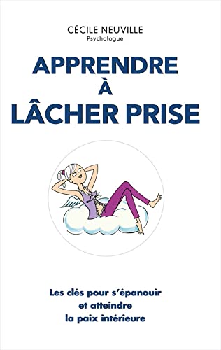 Beispielbild fr Apprendre  lcher prise (prime) zum Verkauf von Chapitre.com : livres et presse ancienne