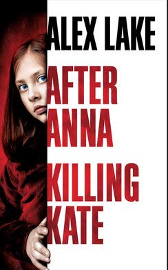 Beispielbild fr After Anna / Killing Kate zum Verkauf von Ammareal