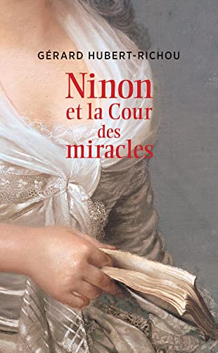 Beispielbild fr Ninon et la Cour des miracles zum Verkauf von Ammareal