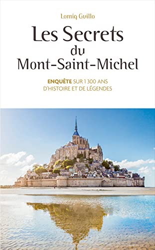 Stock image for Les secrets du Mont Saint Michel for sale by Ammareal