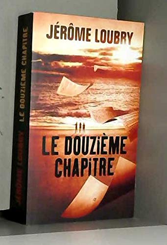 Stock image for Le douzime chapitre for sale by Ammareal