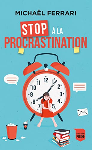 Stock image for Stop  la procrastination for sale by Chapitre.com : livres et presse ancienne