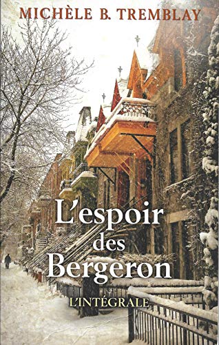 Imagen de archivo de L'espoir des Bergeron a la venta por Ammareal