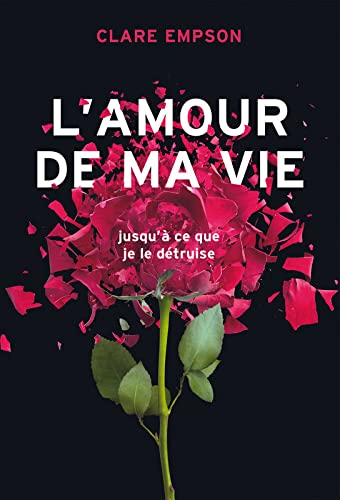 Stock image for L'amour de ma vie for sale by medimops