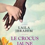Stock image for Le crocus jaune for sale by medimops