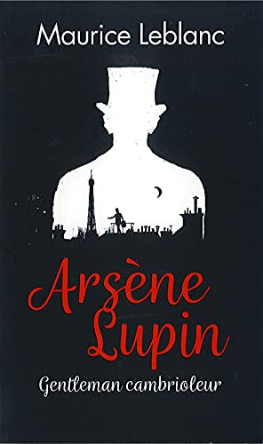Beispielbild fr Arsne Lupin - Gentleman cambrioleur zum Verkauf von medimops