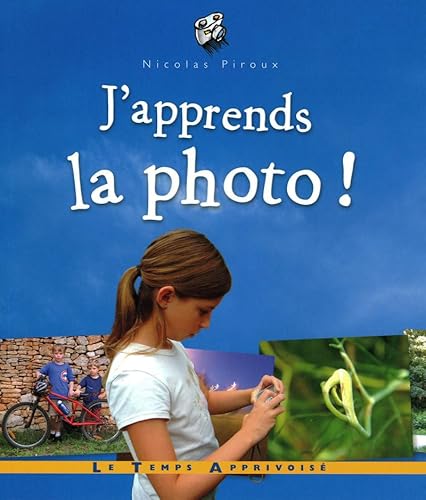 Stock image for J'apprends la photo for sale by Ammareal