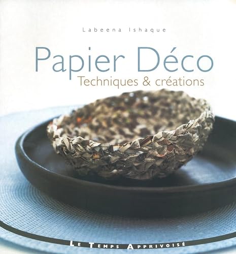 Stock image for Papier dco tecniques & crations for sale by Ammareal