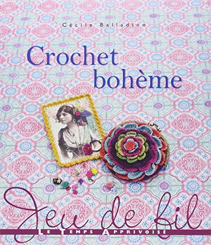 Beispielbild fr Crochet bohme zum Verkauf von medimops