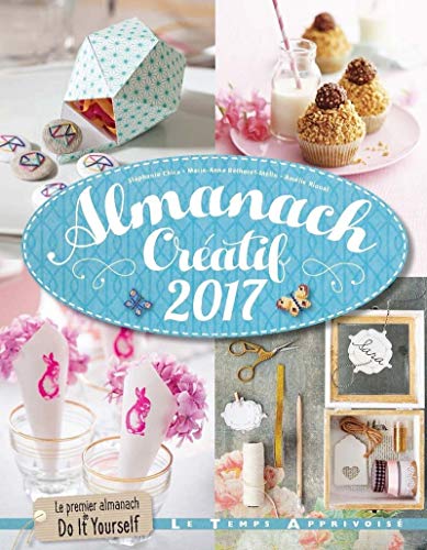 Stock image for Almanach cratif 2017 - Le premier almanach de DIY for sale by Ammareal