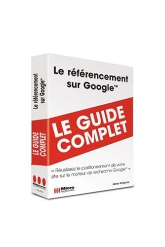 Beispielbild fr Le Rfrencement Sur Google zum Verkauf von RECYCLIVRE