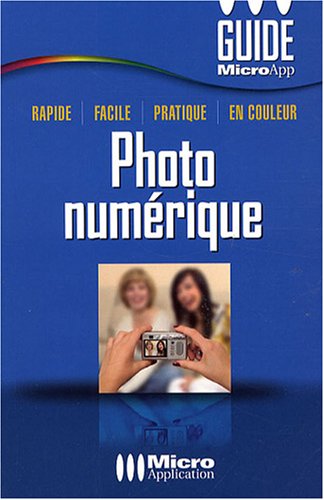 Stock image for Photo numrique for sale by Librairie Th  la page