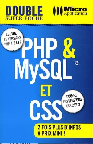 Stock image for Php & Mysql Et Css : Couvre Les Versions Php 4, 5 Et 6 : Couvre Les Versions Css2 Et 3 for sale by RECYCLIVRE