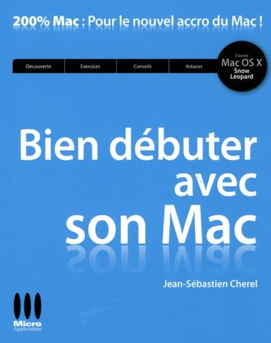 Beispielbild fr Bien dbuter avec son Mac zum Verkauf von Ammareal