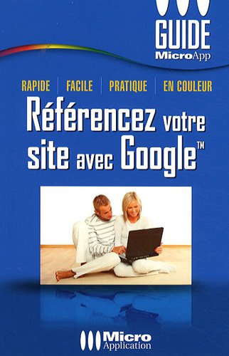Beispielbild fr Rfrencez votre site avec Google zum Verkauf von Ammareal