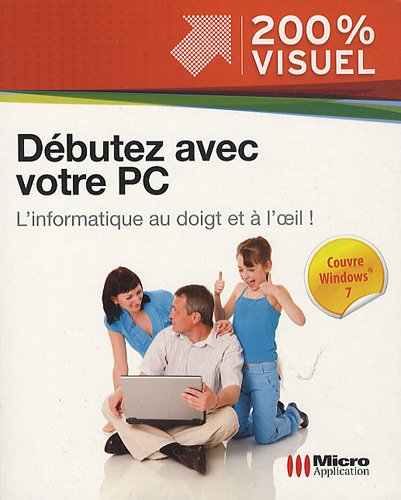 Imagen de archivo de Dbutez avec votre PC a la venta por medimops