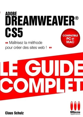 9782300026348: Dreamweaver CS5: Le guide complet