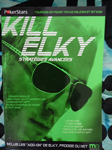 Beispielbild fr Kill Elky : Stratgies avances zum Verkauf von medimops
