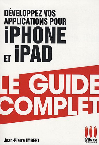 9782300028021: Dveloppez vos applications pour iPhone, iPod Touch, iPad