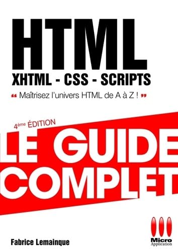 Beispielbild fr GUIDE COMPLET HTML zum Verkauf von Ammareal