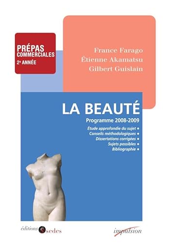 Beispielbild fr La Beaut - Programme 2008-2009 - Prpas commerciales 2e anne: Programme 2008-2009 - Prpas commerciales 2e anne zum Verkauf von Books Unplugged