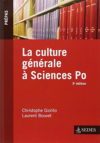 Beispielbild fr La culture gnrale  Sciences Po zum Verkauf von medimops