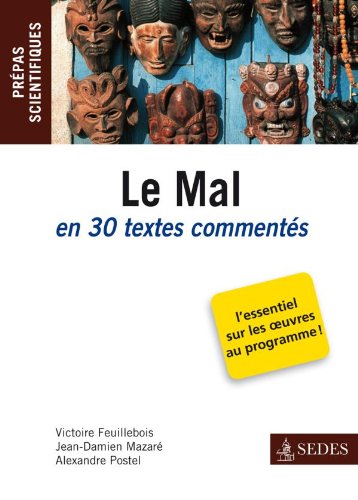 Beispielbild fr Le mal en trente textes comments zum Verkauf von LiLi - La Libert des Livres