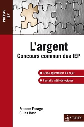 Beispielbild fr L'argent - Concours commun des IEP zum Verkauf von Ammareal