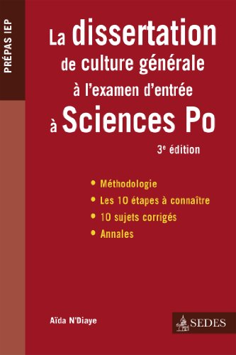 Imagen de archivo de La dissertation de culture gnrale  l'examen d'entre  Sciences Po: Prpas IEP a la venta por Ammareal