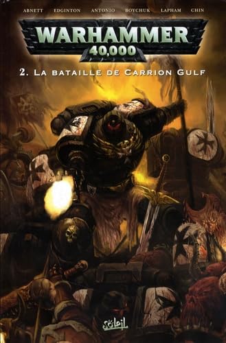 Warhammer 40.000, Tome 2 (French Edition) (9782302002036) by Dan Abnett; Ian Edginton